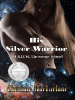 His Silver Warrior: S.U.N. Universe, #8