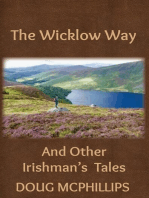 The Wicklow Way: And other Irishman's tales.