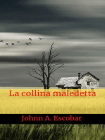 La collina maledetta: Il bagliore delle tenebre