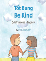 Be Kind (Vietnamese-English): Language Lizard Bilingual Living in Harmony Series