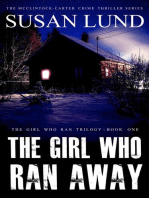 The Girl Who Ran Away: The Girl Who Ran Series, #1