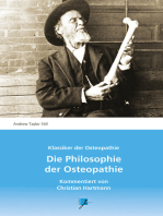 Die Philosophie der Osteopathie: Kommentierte Ausgabe
