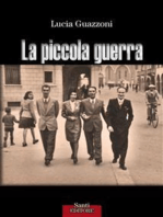 La piccola guerra