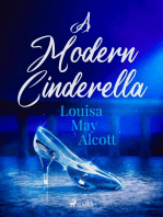 A Modern Cinderella