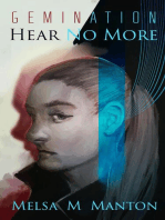 Hear No More