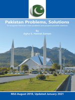 Pakistan Problems, Solutions: To Recognize Pakistan's Main Problems and Propose Possible Solutions