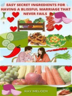 Easy Secret Ingredients For Having A Blissful Marriage That Never Fails