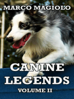 Canine Legends: Volume II: Canine Legends, #2