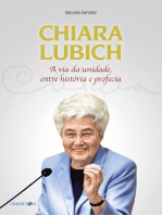 Chiara Lubich: A via da unidade entre história e profecia