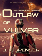 Outlaw of Vulvar: Vulvarian Saga, #3