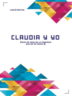 Claudia y yo: Diario de moto de un ingeniero que se ha hecho dj