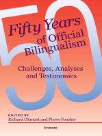 Fifty Years of Official Bilingualism: Challenges, Analyses and Testimonies