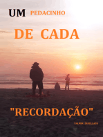 Um Pedacinho De Cada Recordação