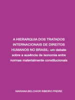 A Hierarquia Dos Tratados Internacionais De Direitos Humanos No Brasil