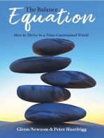 The Balance Equation: How to Thrive in a Time-Constrained World