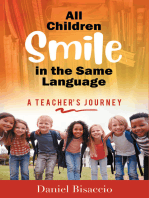 All Children Smile in the Same Language: A Teacher's Journey
