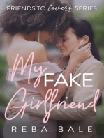 My Fake Girlfriend: Friends to Lovers, #5