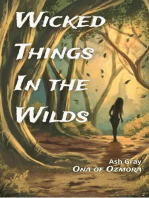 Wicked Things in the Wilds: Ona of Ozmora