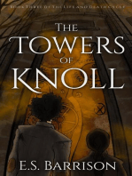 The Towers of Knoll: The Life & Death Cycle, #3