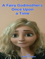 A Fairy Godmother's Once Upon a Time