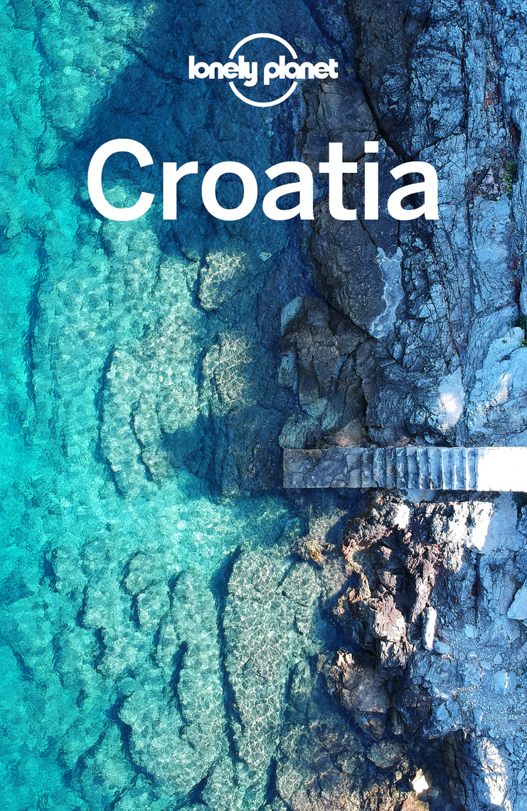 Lonely Planet Croatia by Peter Dragicevich picture