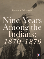 Nine Years Among the Indians