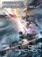 Der Archon (Projekt Stellar Buch 5): LitRPG-Serie