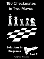 180 Checkmates in Two Moves, Solutions in Diagrams Part 2: How to Study Chess on Your Own
