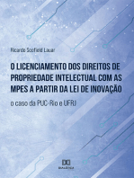 O licenciamento dos direitos de propriedade intelectual com as MPEs a partir da lei de inovação: o caso da PUC-Rio e UFRJ