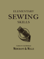 Elementary Sewing Skills: Do it once, do it well