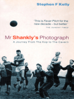 Mr Shankly’s Photograph: A Journey From The Kop to The Cavern