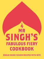 Mr Singh’s Fabulous Fiery Cookbook