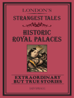 London's Strangest Tales: Historic Royal Palaces