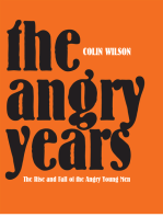 The Angry Years
