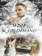 A Wish and His Demand