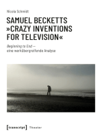 Samuel Becketts »Crazy Inventions for Television«: Beginning to End - eine werkübergreifende Analyse