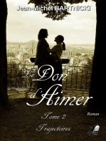 Le Don d'Aimer - Tome 2: Trajectoires