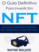 O Guia Definitivo para Investir em NFT: Aprenda a Lucrar Da Conexão NFT, Metaverso e Jogos de Cripto