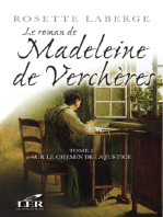 Le ROMAN DE MADELEINE DE VERCHÈRES T.2: Sur le chemin de la justice