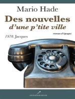 DES NOUVELLES D'UNE P'TITE VILLE T.4: 1970. Jacques