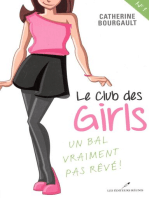 Le Club des girls 01 : Un bal vraiment pas rêvé!