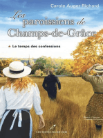 LES PAROISSIENS DE CHAMPS-DE-GRÂCE T.1: Le temps des confessions