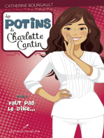 LES POTINS DE CHARLOTTE CANTIN T.2: Faut pas le dire...