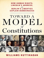 Toward a Model of Constitutions: How Human Rights, Lincoln’s Address, and Berlin’s Liberties Explain Democracies