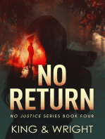 No Return: No Justice, #4