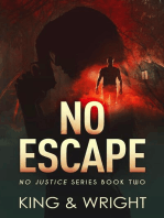 No Escape: No Justice, #2