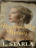 Undeniably Wrong: A Phoebe Braddock Fiction