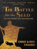 The Battle For The Seed