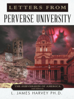 Letters from Perverse University: The Subversion of America - 2nd Edition