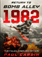 Return to Bomb Alley 1981 - The Falklands Deception